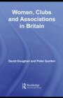 Women, Clubs and Associations in Britain - eBook