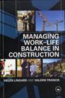 Managing Work-Life Balance in Construction - eBook