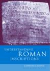 Understanding Roman Inscriptions - eBook