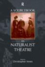 A Sourcebook on Naturalist Theatre - eBook