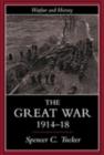 The Great War, 1914-1918 - eBook