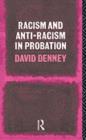 Racism and Anti-Racism in Probation - eBook