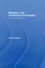 Metaphor and Continental Philosophy : From Kant to Derrida - eBook
