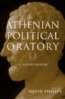 Athenian Political Oratory : Sixteen Key Speeches - eBook