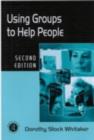 Using Groups to Help People - eBook