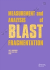 Measurement and Analysis of Blast Fragmentation - eBook