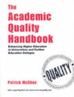 The Academic Quality Handbook : Enhancing Higher Education in Universities and Further Education Colleges - eBook