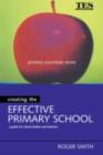 Creating the Effective Primary School - eBook