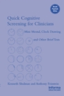 Quick Cognitive Screening for Clinicians : Clock-drawing and Other Brief Tests - eBook