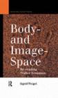 Body-and Image-Space : Re-Reading Walter Benjamin - eBook