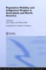 Population Mobility and Indigenous Peoples in Australasia and North America - eBook