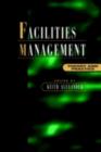 Facilities Management : Theory and Practice - eBook