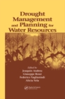 Drought Management and Planning for Water Resources - eBook