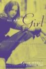 All About the Girl : Culture, Power, and Identity - eBook