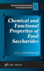 Chemical and Functional Properties of Food Saccharides - eBook