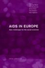 AIDS in Europe : New Challenges for the Social Sciences - eBook