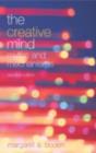 The Creative Mind : Myths and Mechanisms - eBook