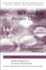 In Pursuit of Psychic Change : The Betty Joseph Workshop - eBook