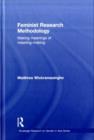 Feminist Research Methodology : Making Meanings of Meaning-Making - eBook