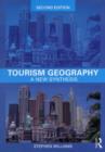 Tourism Geography : A New Synthesis - eBook