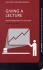 Giving a Lecture : From Presenting to Teaching - eBook