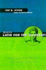 More Latin for the Illiterati : A Guide to Medical, Legal and Religious Latin - eBook