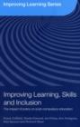 Improving Learning, Skills and Inclusion : The Impact of Policy on Post-Compulsory Education - eBook