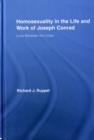 Homosexuality in the Life and Work of Joseph Conrad : Love Between the Lines - eBook