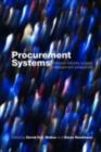 Procurement Systems : A Cross-Industry Project Management Perspective - eBook