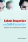 School Inspection & Self-Evaluation : Working with the New Relationship - eBook