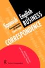 Spanish/English Business Correspondence : Correspondecia de comercio Espanol/Ingles - eBook