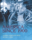 America Since 1900 - Book