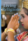 Living Religions : A Brief Introduction - Book