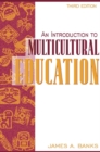 An Introduction to Multicultural Education - Book