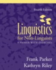 Linguistics for Non-Linguists : A Primer with Exercises - Book