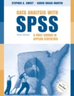 Data Analysis with SPSS : A First Course in Applied Statistics - Book