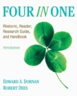 Four In One : Rhetoric, Reader, Research Guide, and Handbook - Book
