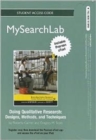 MySearchLab with Pearson Etext - Standalone Access Card - Doing Qualitative Research : Designs, Methods, and Techniques - Book