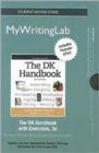 NEW MyWritingLab with Pearson Etext - Standalone Access Card - for the DK Handbook with Exercises - Book