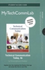 NEW MyTechCommLab with Pearson Etext - Standalone Access Card - for Technical Communication Today - Book