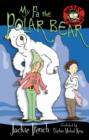 My Pa the Polar Bear - Book