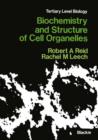 Biochemistry and Structure of Cell Organelles - Book