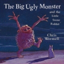 The Big Ugly Monster and the Little Stone Rabbit - Book