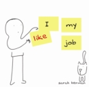 I Like My Job - Book