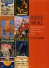 Science for All : The Popularization of Science in Early Twentieth-Century Britain - Book