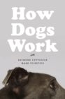 How Dogs Work - Book