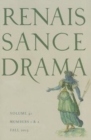 Renaissance Drama : Volume 41 - Book