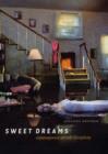 Sweet Dreams : Contemporary Art and Complicity - Book