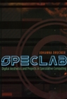 SpecLab : Digital Aesthetics and Projects in Speculative Computing - Book