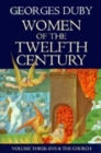 Women of the Twelfth Century : Eve and the Church v. 3 - Book